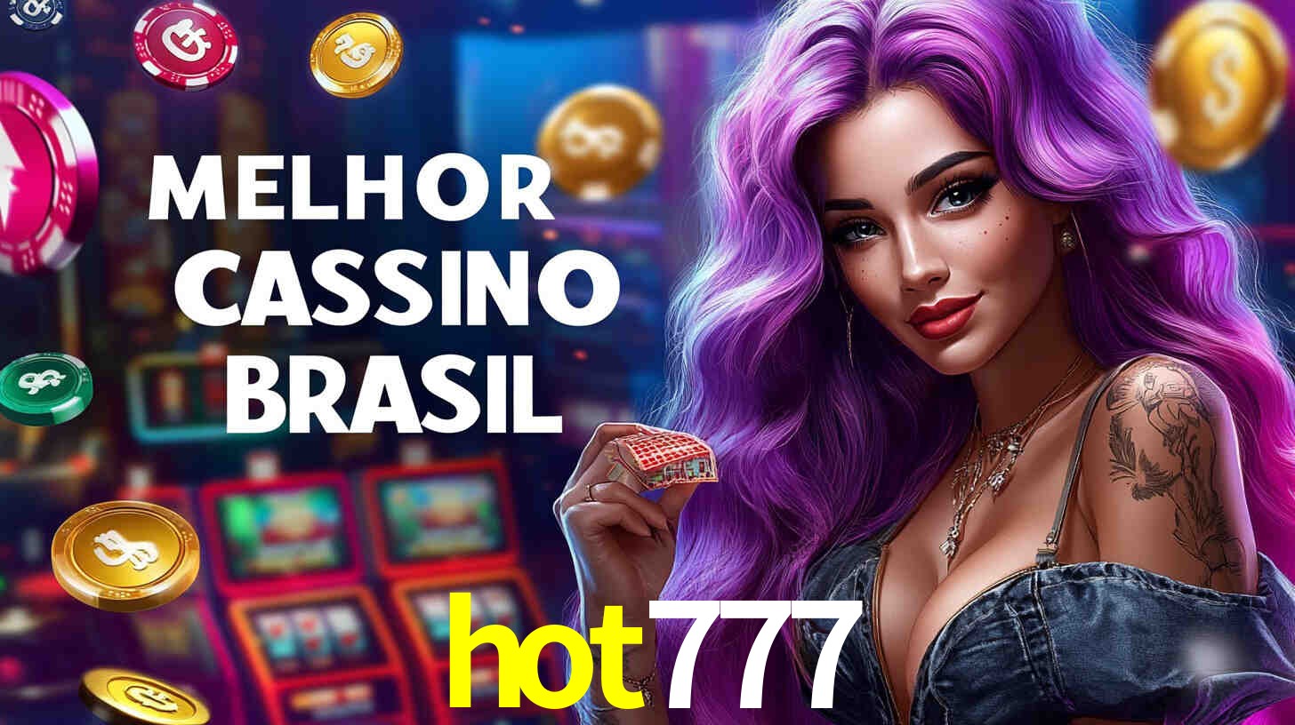 Descubra o Programa VIP da hot777: Vantagens Exclusivas para Jogadores